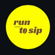 Run to Sip